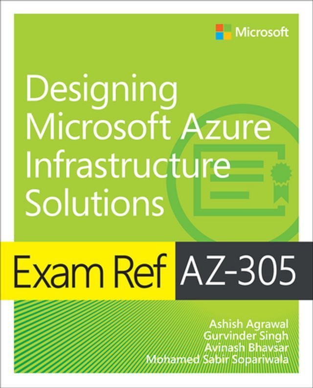  Exam Ref AZ-305 Designing Microsoft Azure Infrastructure Solutions(Kobo/電子書)