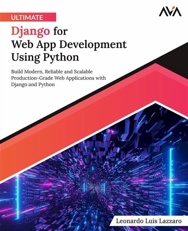  Ultimate Django for Web App Development Using Python(Kobo/電子書)