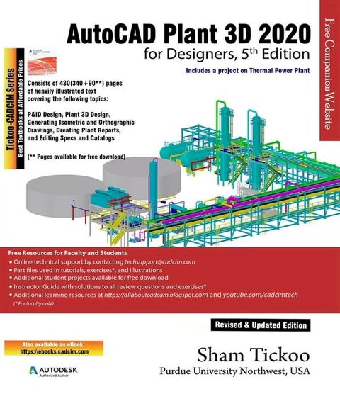 AutoCAD Plant 3D 2020 for Designers, 5th Edition(Kobo/電子書)