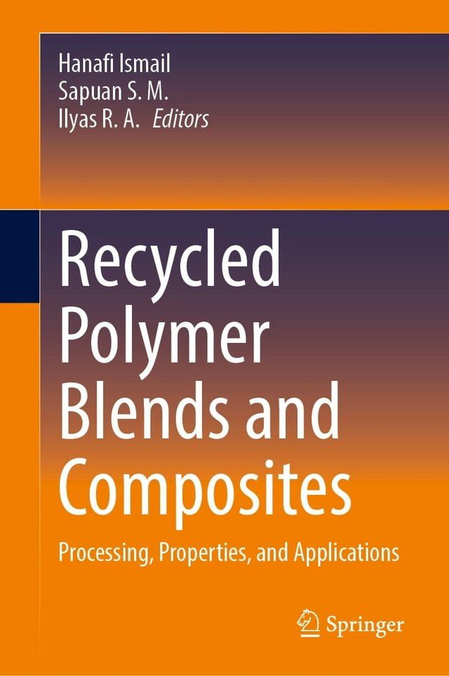  Recycled Polymer Blends and Composites(Kobo/電子書)