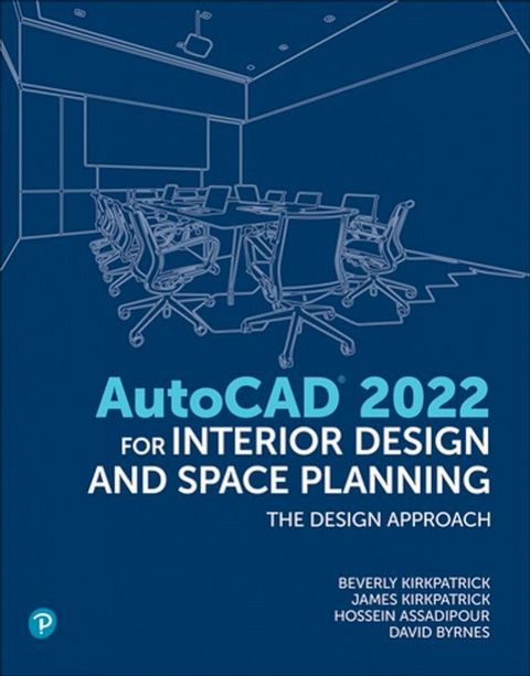 AutoCAD for Interior Design and Space Planning(Kobo/電子書)