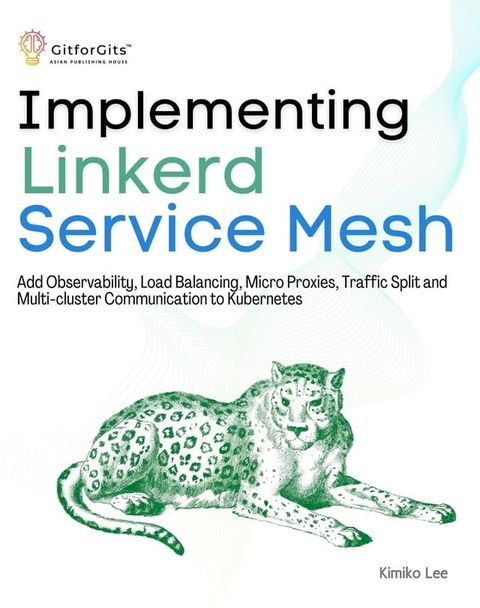 Implementing Linkerd Service Mesh(Kobo/電子書)