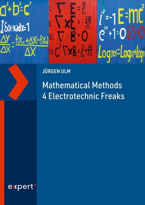 Mathematical Methods 4 Electrotechnic Freaks(Kobo/電子書)