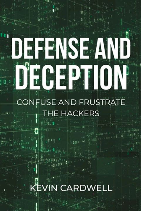 Defense and Deception(Kobo/電子書)