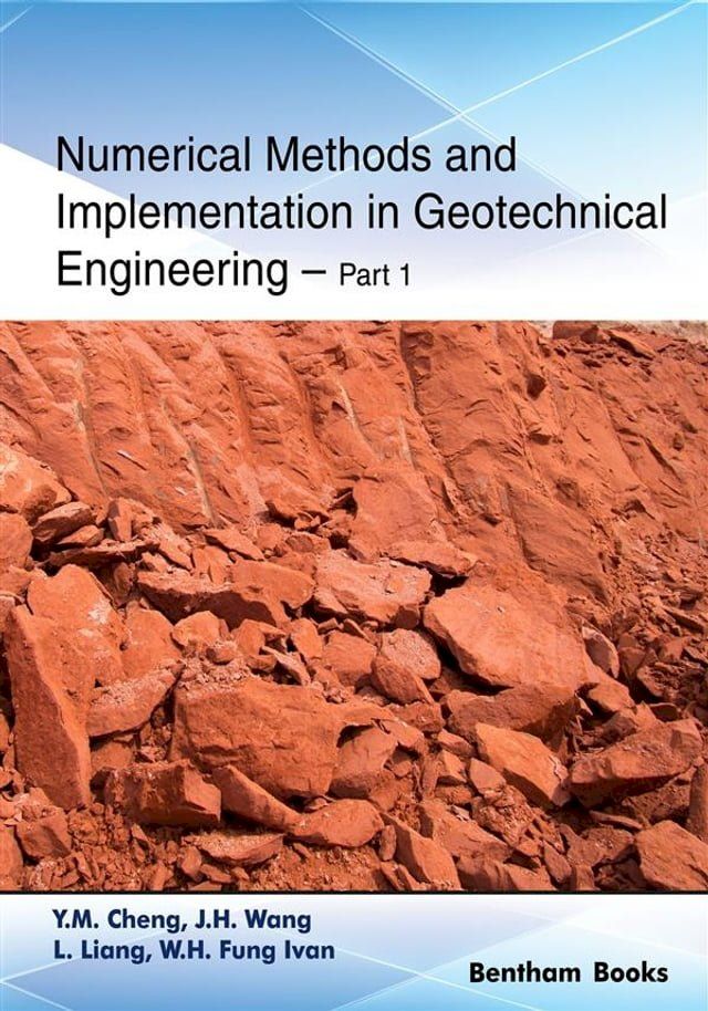  Numerical Methods and Implementation in Geotechnical Engineering – Part 1(Kobo/電子書)