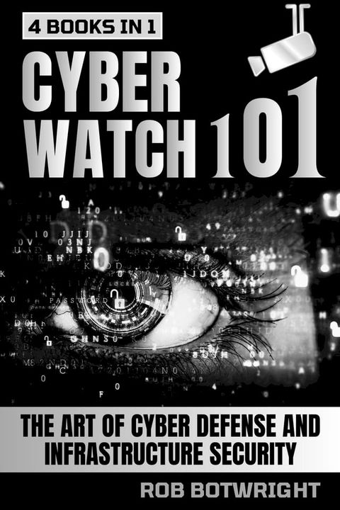 Cyberwatch 101(Kobo/電子書)