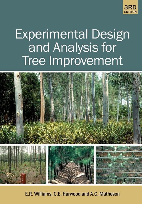 Experimental Design and Analysis for Tree Improvement(Kobo/電子書)