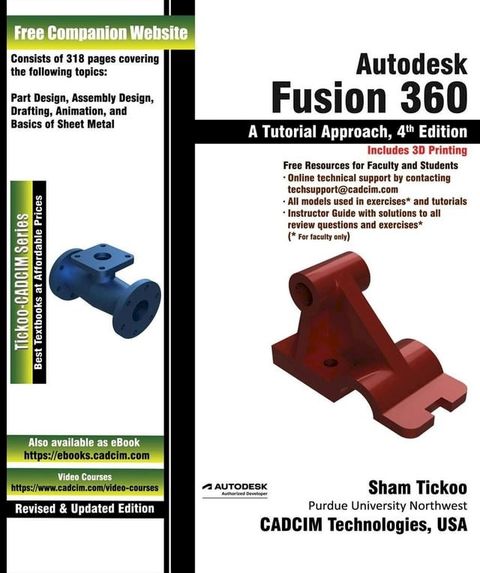 Autodesk Fusion 360: A Tutorial Approach, 4th Edition(Kobo/電子書)