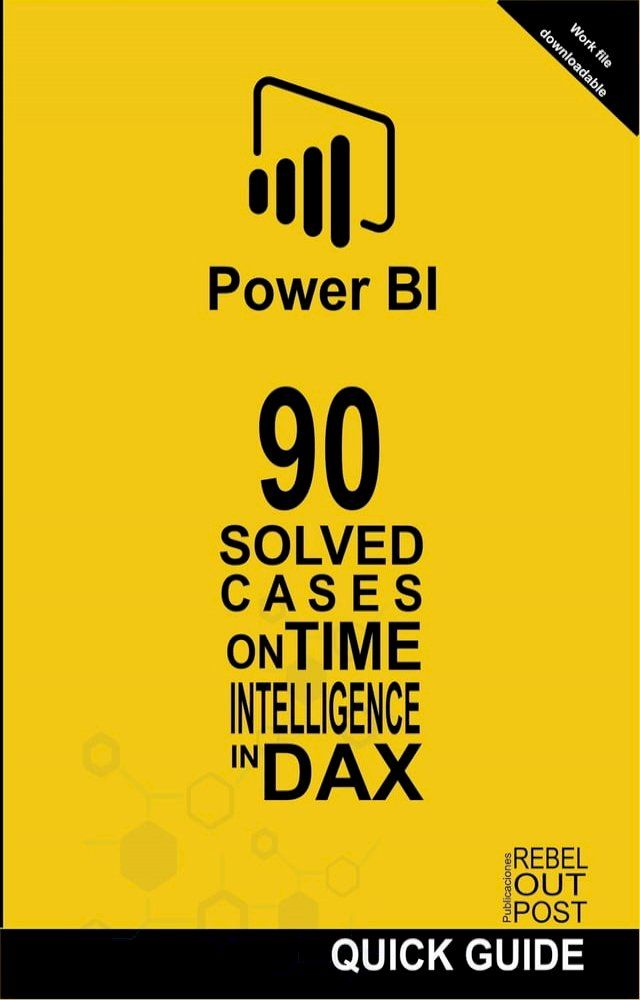  90 Solved Cases on Time Intelligence in DAX(Kobo/電子書)