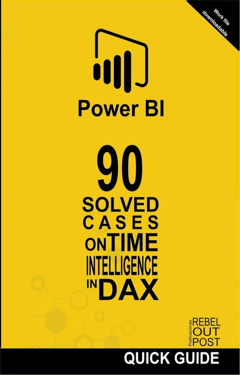 90 Solved Cases on Time Intelligence in DAX(Kobo/電子書)