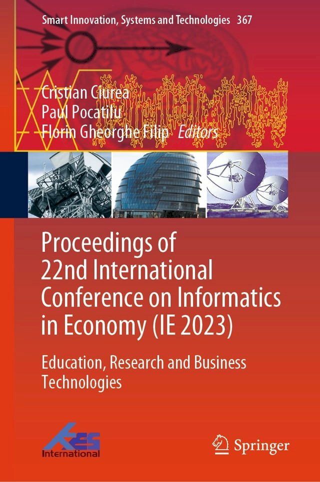  Proceedings of 22nd International Conference on Informatics in Economy (IE 2023)(Kobo/電子書)