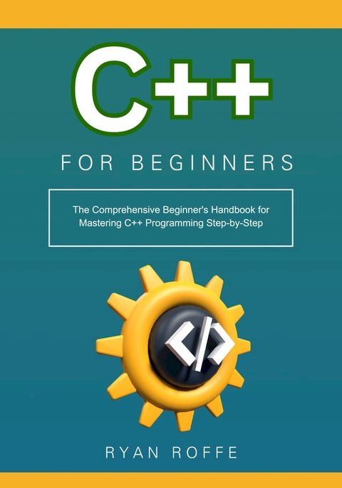 C++ for Beginners(Kobo/電子書)