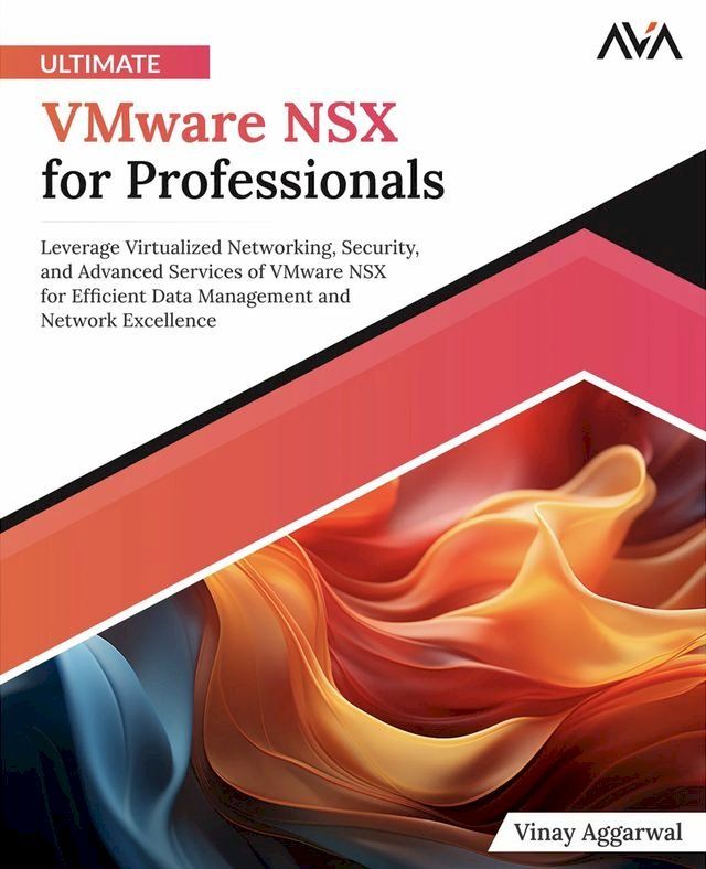  Ultimate VMware NSX for Professionals(Kobo/電子書)