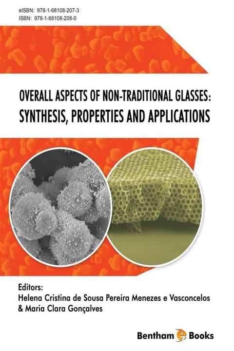 Overall Aspects of Non-Traditional Glasses: Synthesis, Properties and Applications(Kobo/電子書)