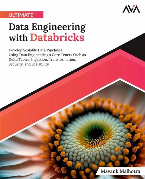 Ultimate Data Engineering with Databricks(Kobo/電子書)