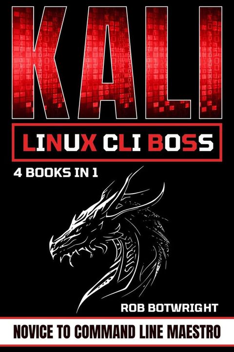 Kali Linux CLI Boss(Kobo/電子書)