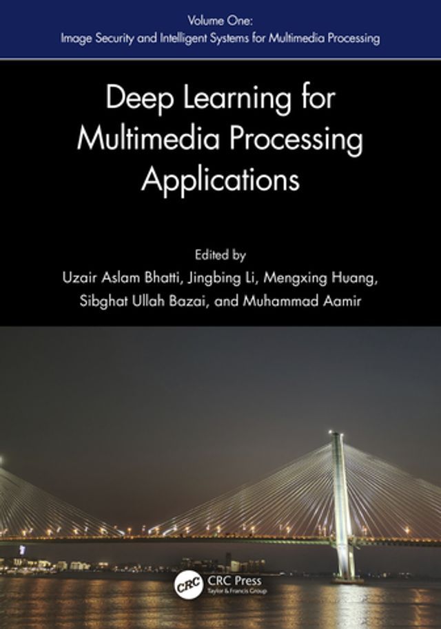  Deep Learning for Multimedia Processing Applications(Kobo/電子書)