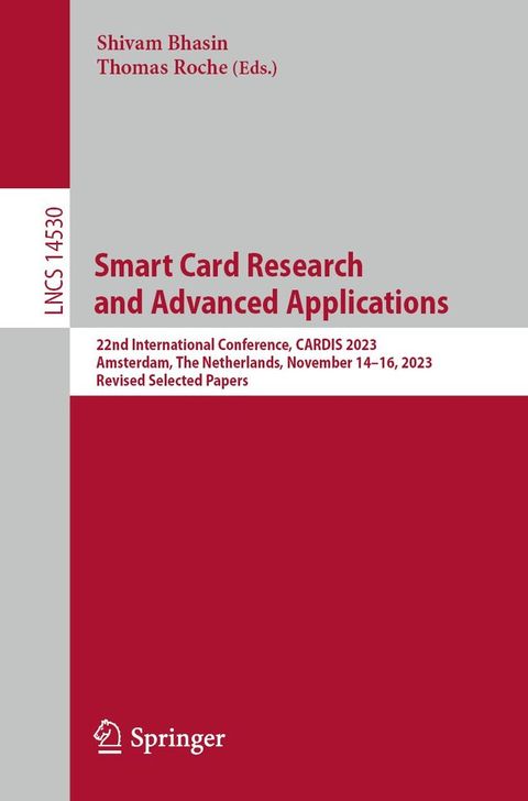 Smart Card Research and Advanced Applications(Kobo/電子書)