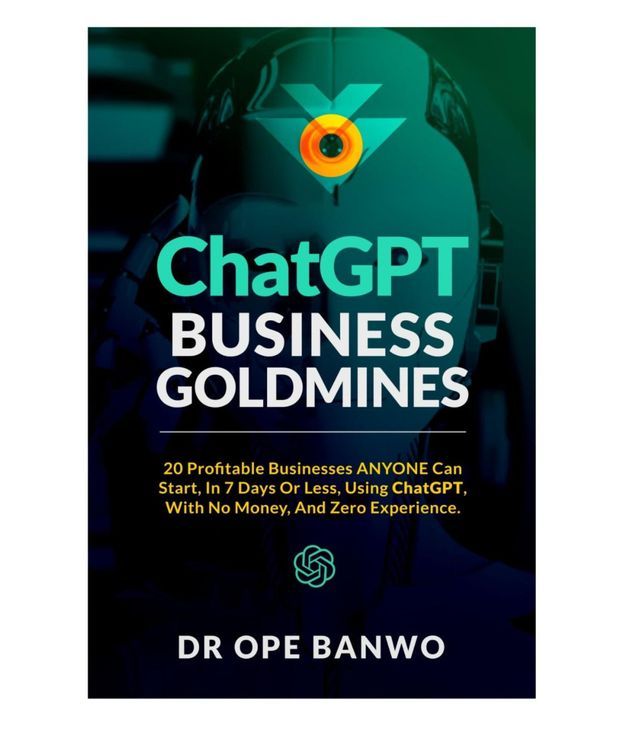  CHATGPT Business Goldmine(Kobo/電子書)