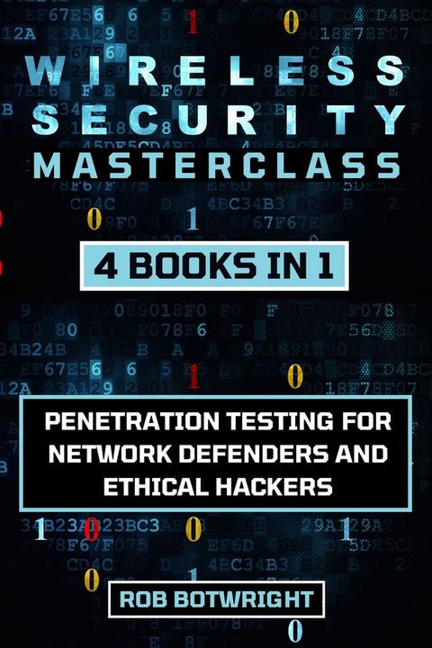 Wireless Security Masterclass(Kobo/電子書)