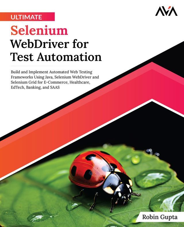  Ultimate Selenium WebDriver for Test Automation(Kobo/電子書)