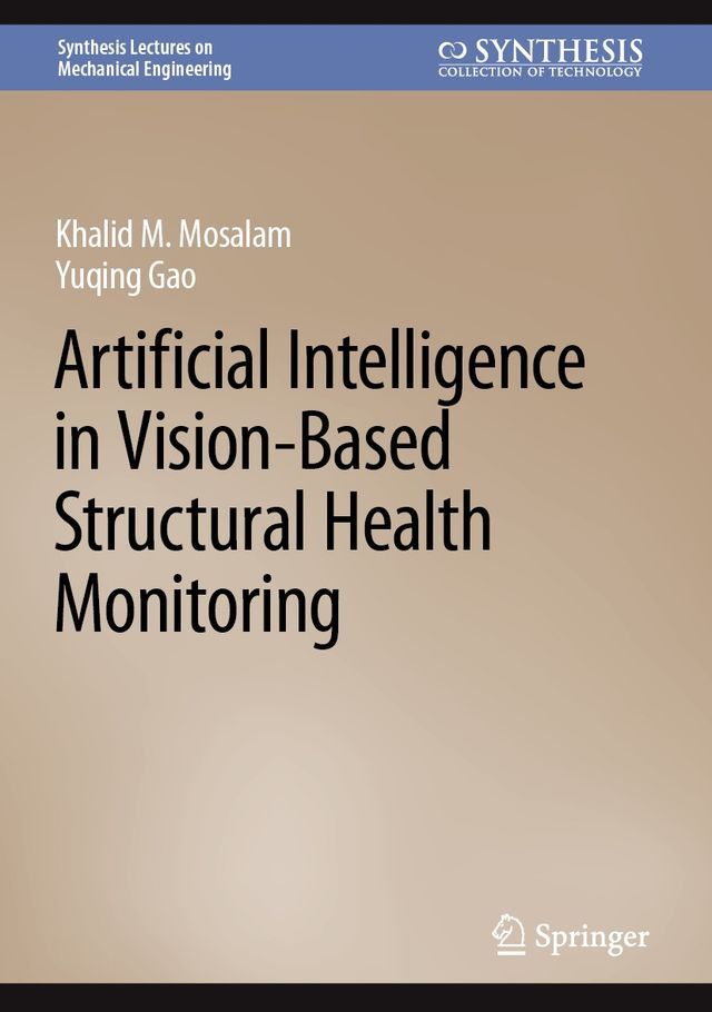  Artificial Intelligence in Vision-Based Structural Health Monitoring(Kobo/電子書)