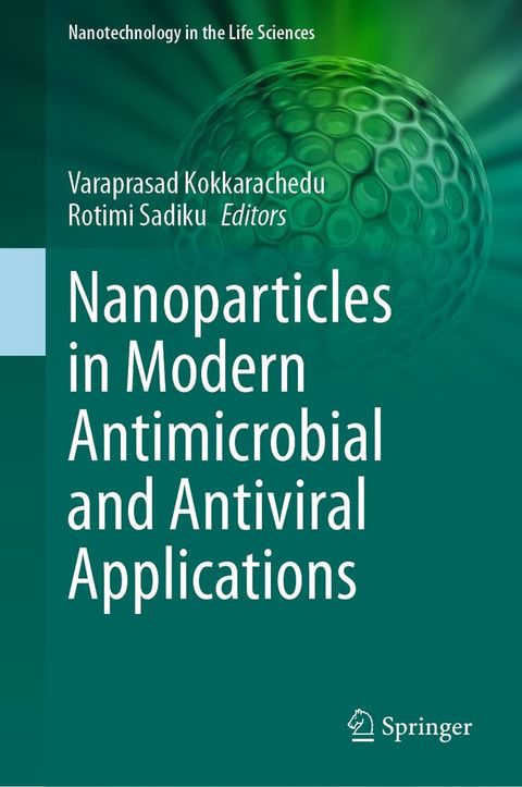 Nanoparticles in Modern Antimicrobial and Antiviral Applications(Kobo/電子書)