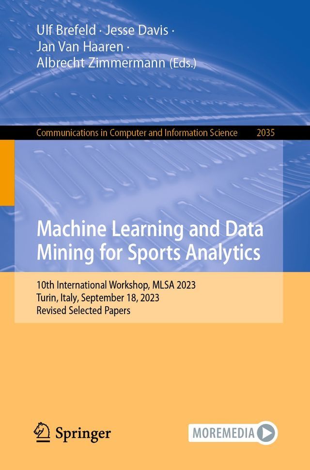  Machine Learning and Data Mining for Sports Analytics(Kobo/電子書)