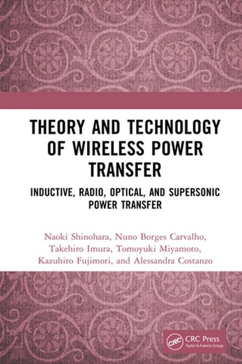 Theory and Technology of Wireless Power Transfer(Kobo/電子書)