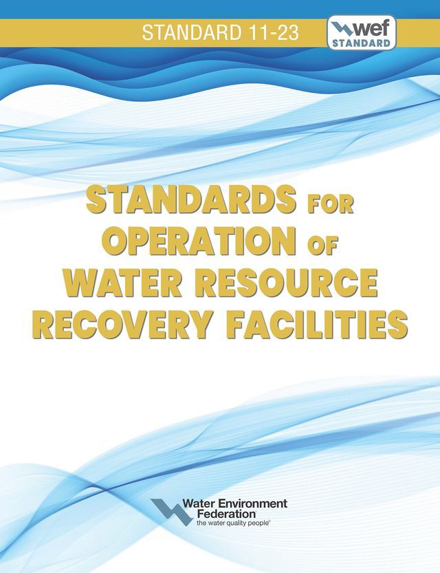  Standards for Operation of Water Resource Recovery Facilities, WEF 11(Kobo/電子書)