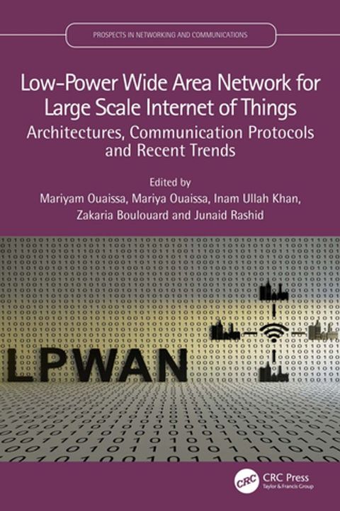 Low-Power Wide Area Network for Large Scale Internet of Things(Kobo/電子書)