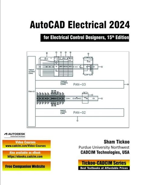 AutoCAD Electrical 2024 for Electrical Control Designers, 15th Edition(Kobo/電子書)