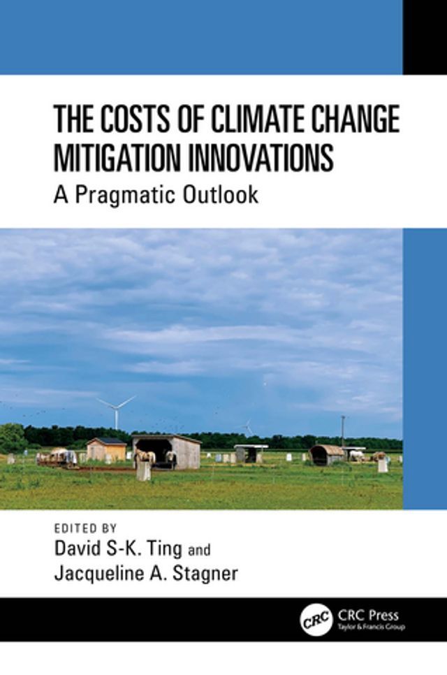  The Costs of Climate Change Mitigation Innovations(Kobo/電子書)