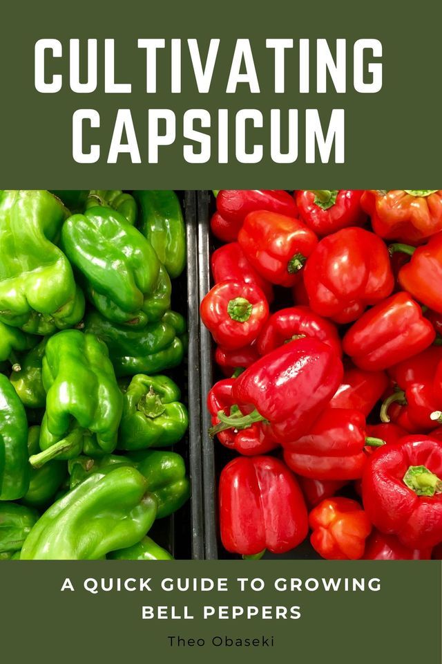  Cultivating Capsicum(Kobo/電子書)