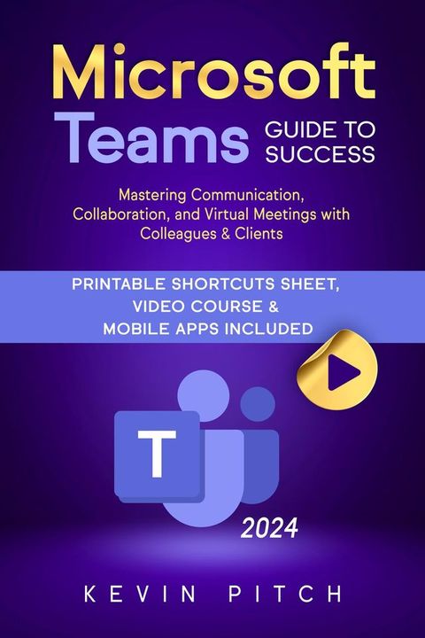 Microsoft Teams Guide for Success(Kobo/電子書)