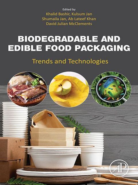 Biodegradable and Edible Food Packaging(Kobo/電子書)