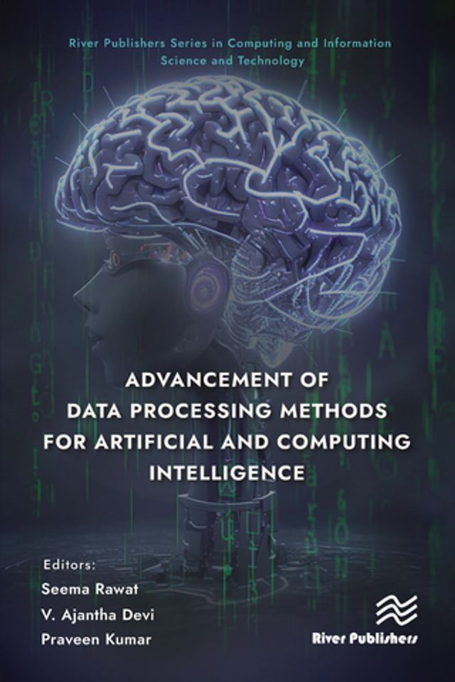  Advancement of Data Processing Methods for Artificial and Computing Intelligence(Kobo/電子書)