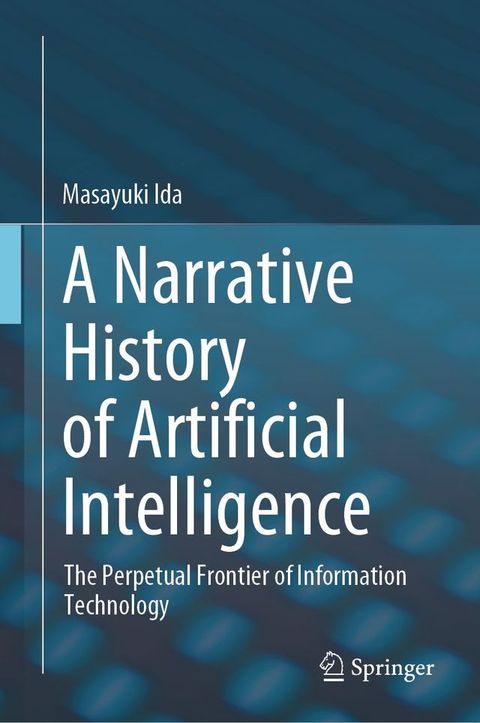 A Narrative History of Artificial Intelligence(Kobo/電子書)