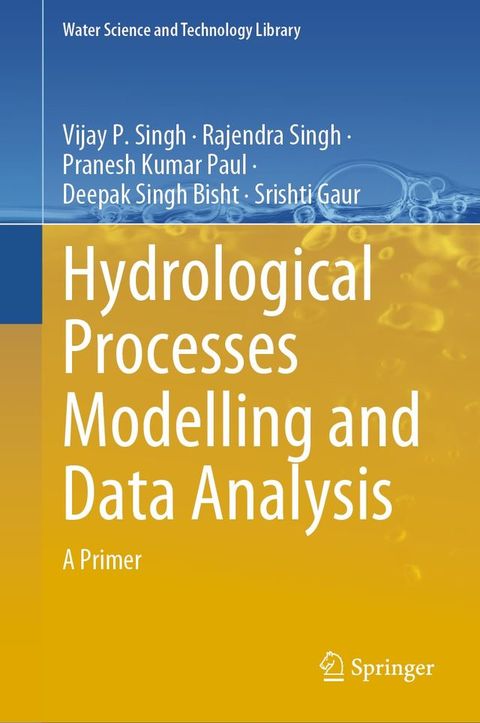 Hydrological Processes Modelling and Data Analysis(Kobo/電子書)