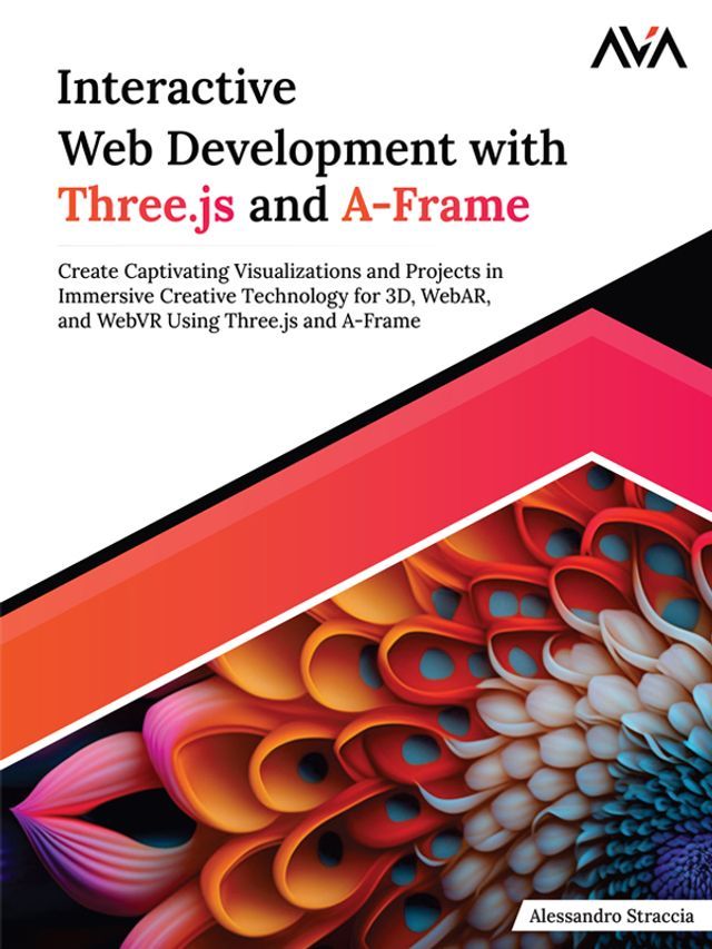  Interactive Web Development with Three.js and A-Frame(Kobo/電子書)