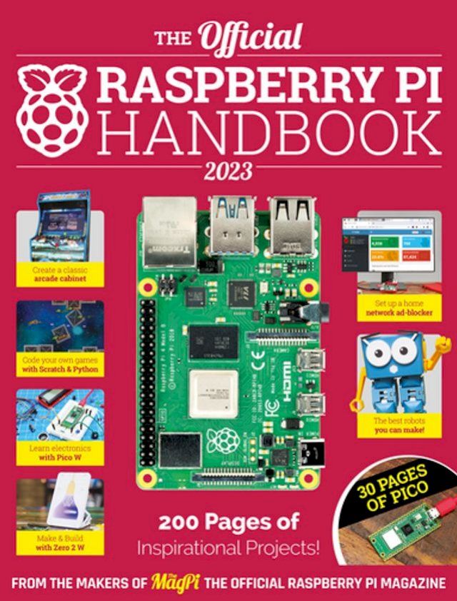  The Official Raspberry Pi Handbook 2023(Kobo/電子書)