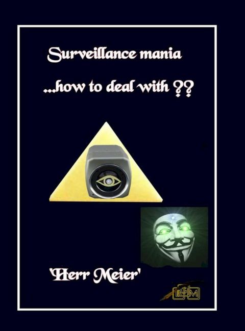 Surveillance mania(Kobo/電子書)