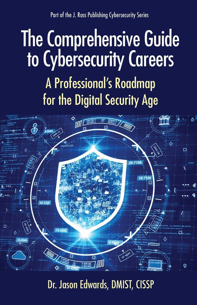  The Comprehensive Guide to Cybersecurity Careers(Kobo/電子書)