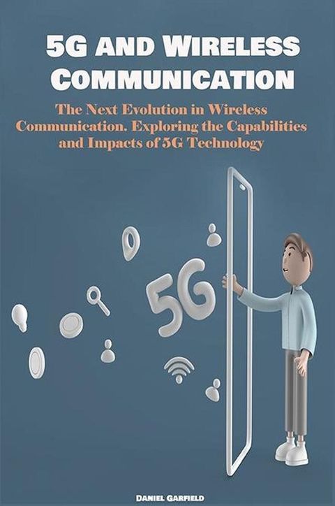 5G and Wireless Communication(Kobo/電子書)