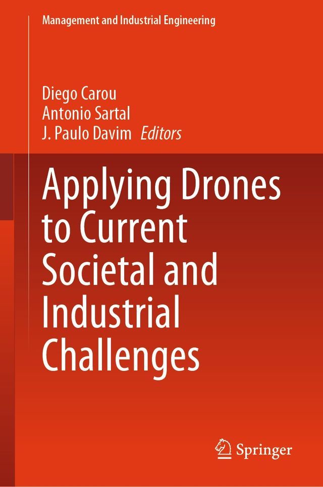  Applying Drones to Current Societal and Industrial Challenges(Kobo/電子書)