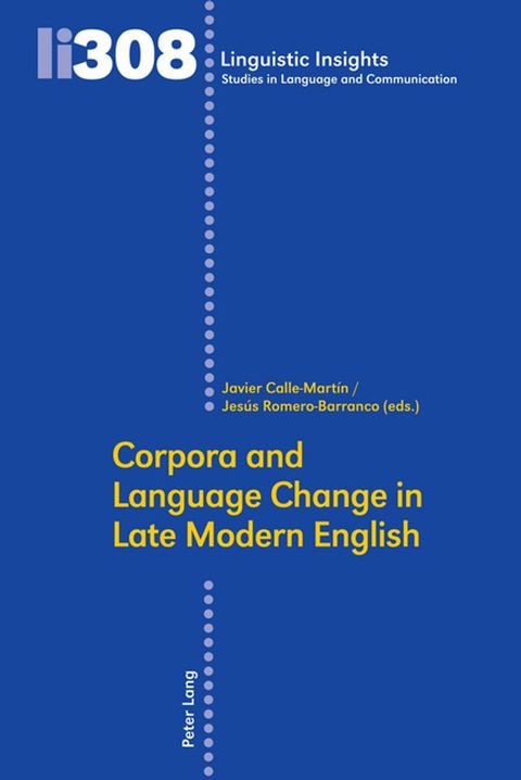 Corpora and Language Change in Late Modern English(Kobo/電子書)