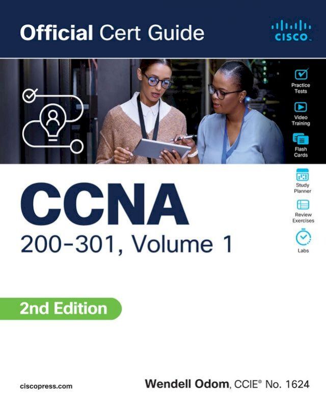  CCNA 200-301 Official Cert Guide, Volume 1(Kobo/電子書)