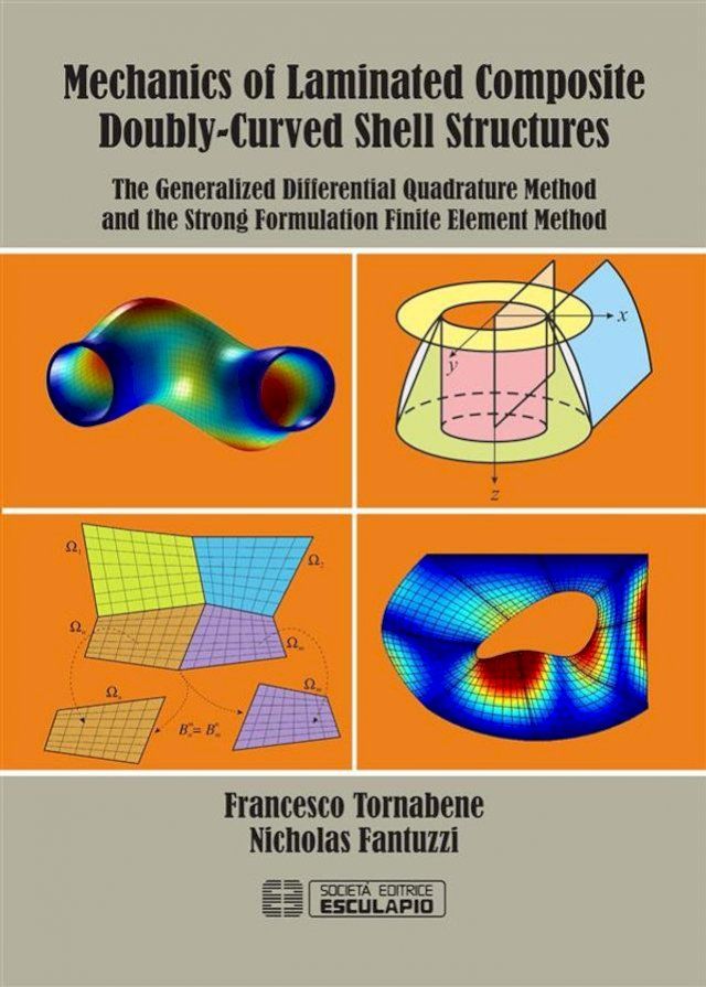  Mechanics of Laminated Composite Doubly-Curved Shell Structures(Kobo/電子書)