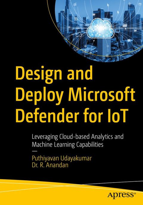 Design and Deploy Microsoft Defender for IoT(Kobo/電子書)