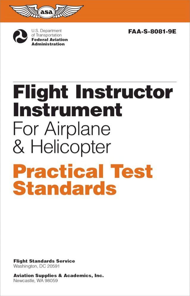  Flight Instructor Instrument Practical Test Standards for Airplane & Helicopter (2024)(Kobo/電子書)